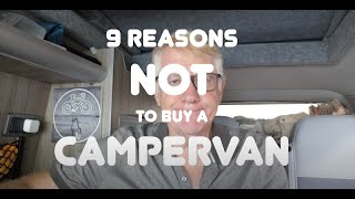 9 reasons NOT to buy a Campervan