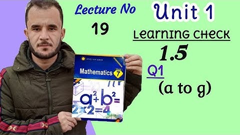 7th maths unit 1 ex 1.5 Q1 part a to g .afaq sun series new course