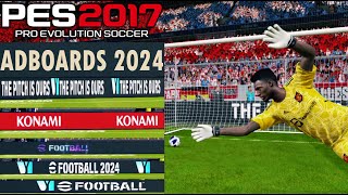 PES 2017 | NEW ADBOARDS eFOOTBALL 23-2024 | 9/29/23 | PC