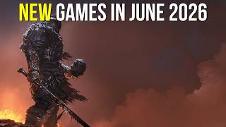 11 NEW Games Coming in June 2026!