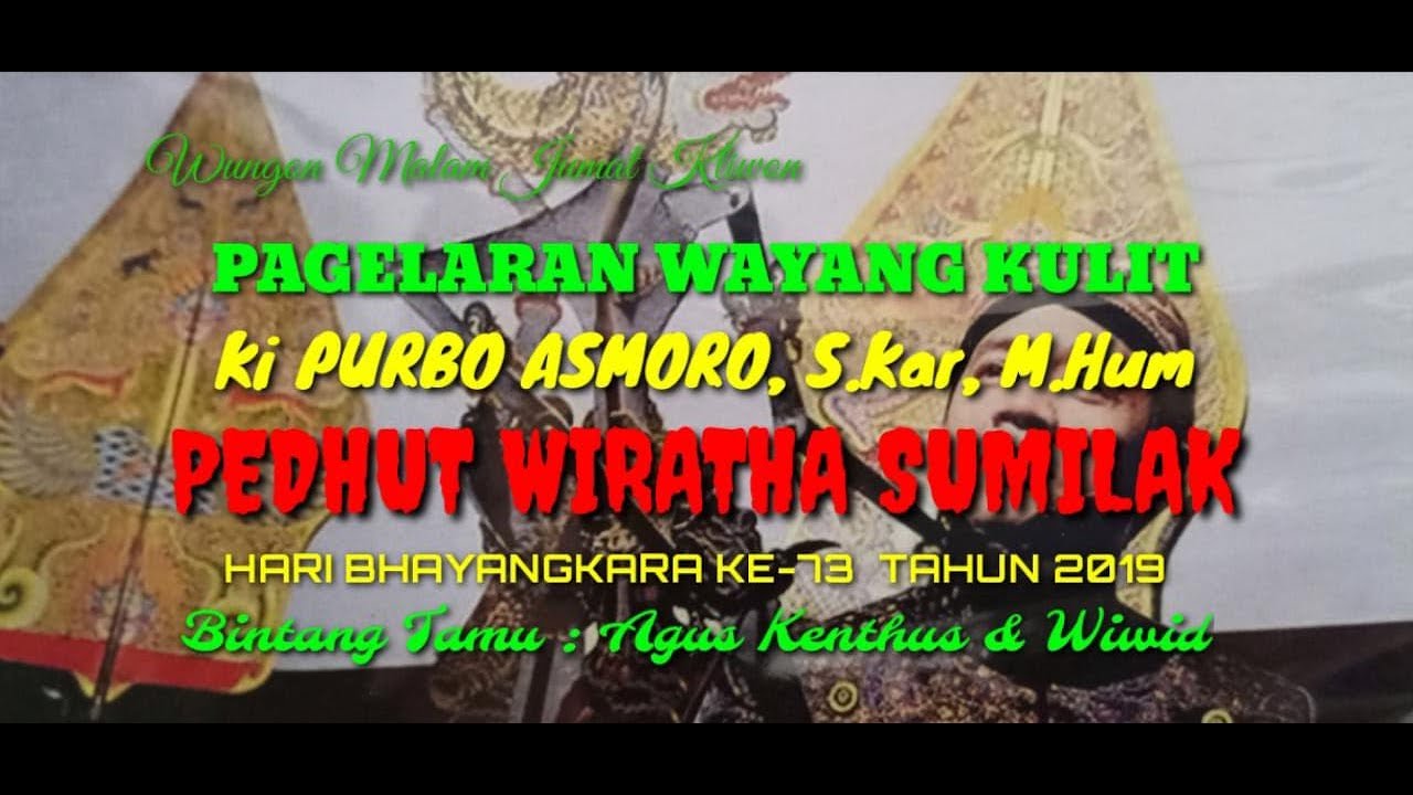 #WayangKulit PEDHUT WIRATHA SUMILAK KI PURBO ASMORO S.Kar., M.Hum (Record)