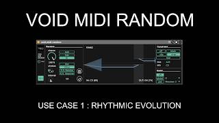 Void Midi Random Use Case 1 Rhythmic Evolution