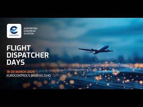 Flight Dispatcher Days 2025 - Day 1: NM Demonstration - video from EUROCONTROL