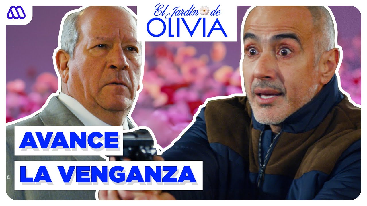 AVANCE Capítulo 126: Raúl quiere VENGANZA contra Luis Emilio | El Jardín de Olivia