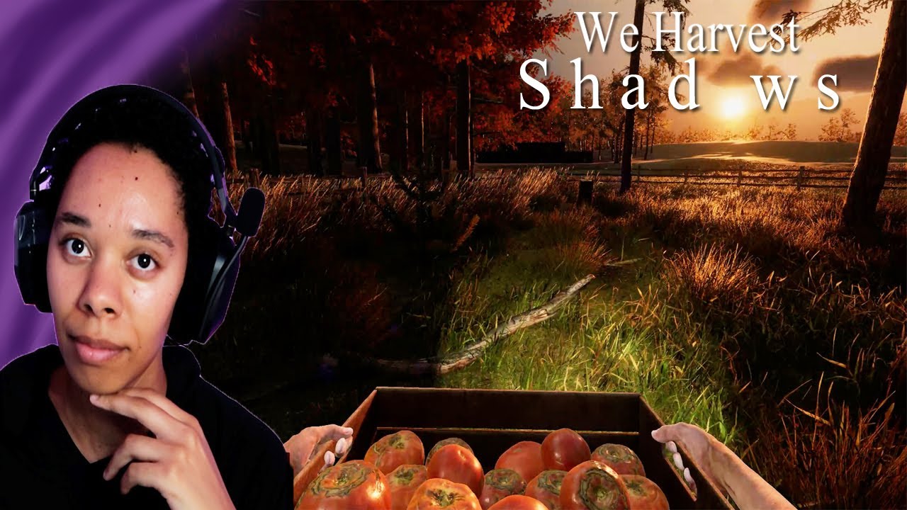 This Game Was Made For Me | We Harvest Shadows (Demo)