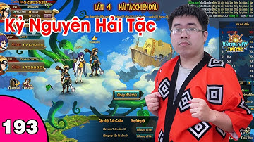 Kỷ Nguyên Hải Tặc #193 Vòng loại Tổ đội chiến mùa 5 | Nguyen Viet Xuan