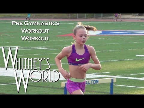 Pre Gymnastics Workout Workout | Whitney
