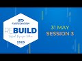 REBUILD CONFERENCE 2020 - SESSION 3