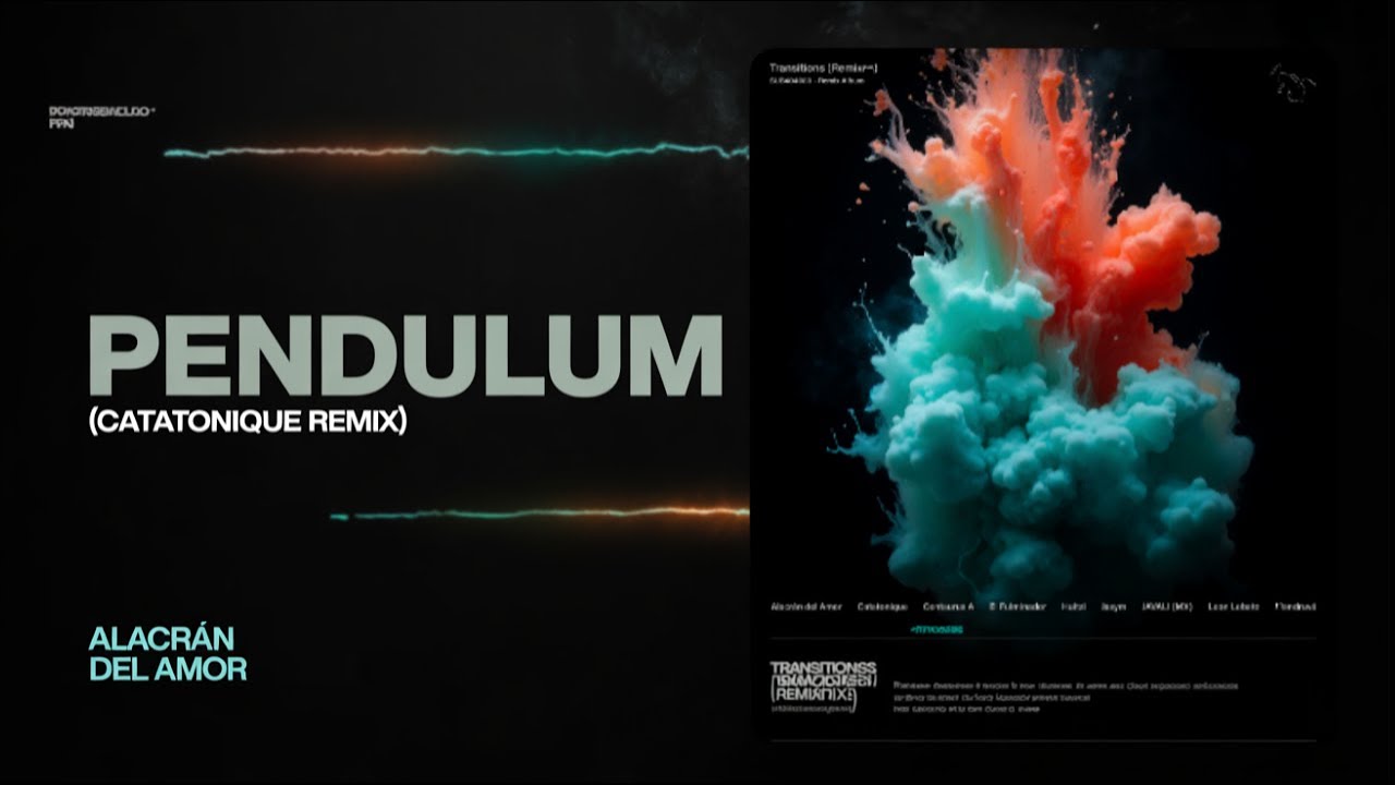 Pendulum (Catatonique Remix) by Alacrán del Amor