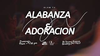 OLAM TV-  Culto de Alabanza y Adoracion