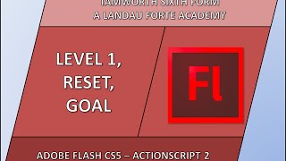 4. Level 1, Reset, Goal