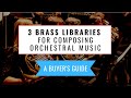 3 BRASS Libraries to Take Your Breath Away! (My Favourite Sample Libraries - Part 3/4)