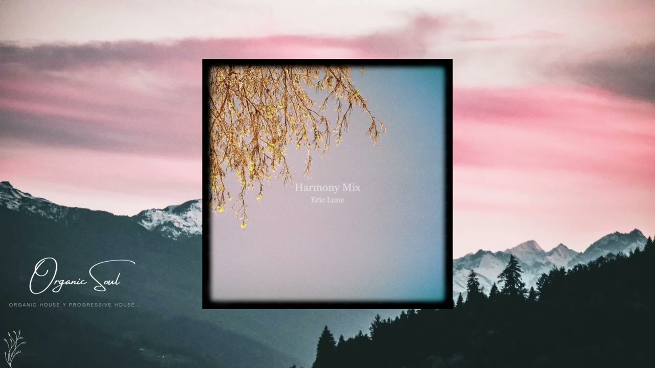 Eric Lune - Harmony Mix