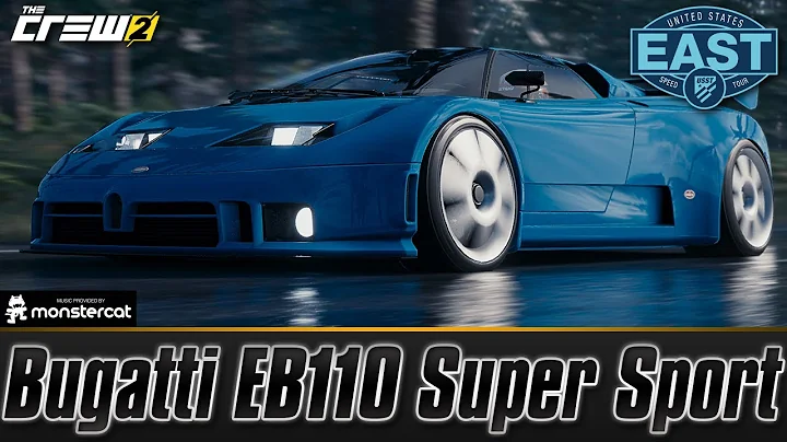 The Crew 2: Bugatti EB110 Super Sport | FULLY UPGRADED | PRO SETTINGS | 90'S ITALIAN FRENCH SUPERCAR