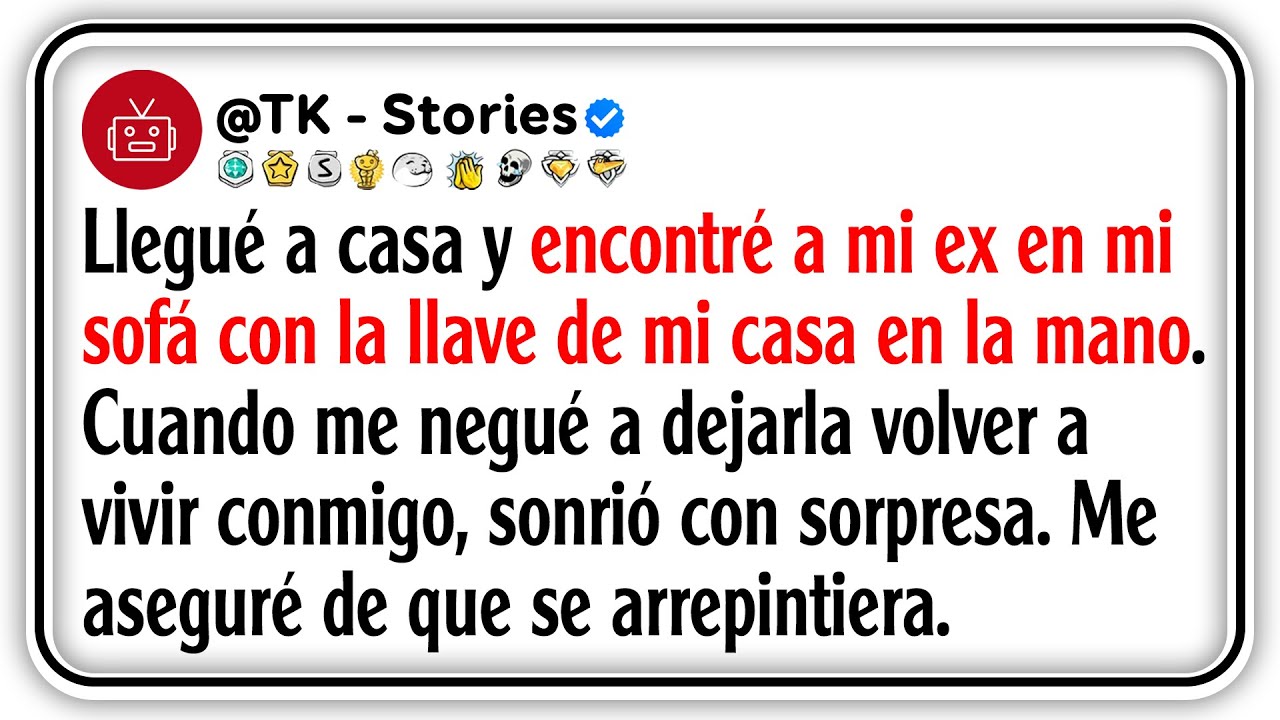 Llegué a casa y encontré a mi ex en mi sofá con la llave de mi casa en la mano. Cuando me negué...