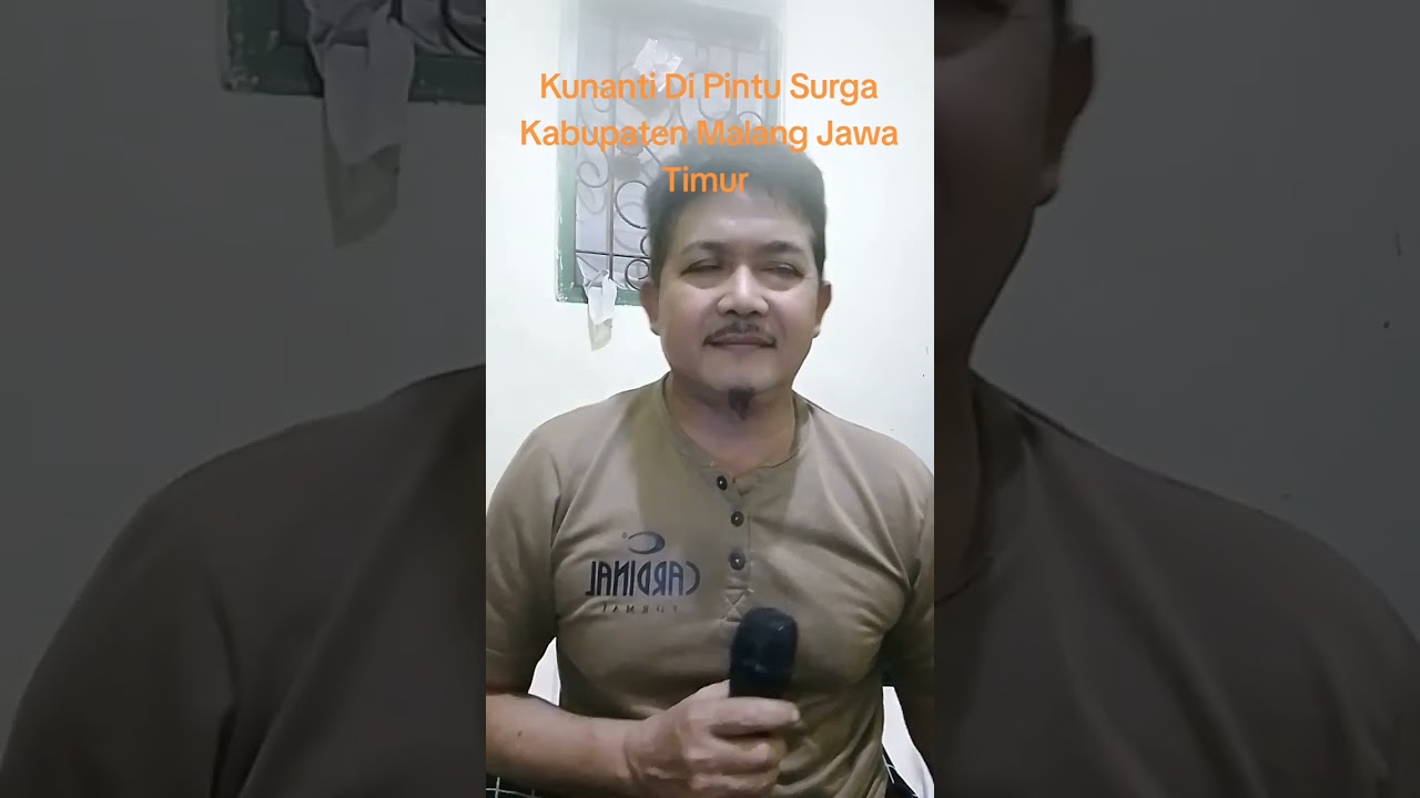 Kunanti Di Pintu Surga Kabupaten Malang Jawa Timur 