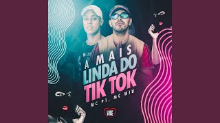 A Mais Linda do Tik Tok