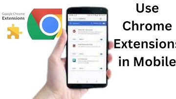 Use Chrome extensions in mobile phone  (Easy Guide) 📱