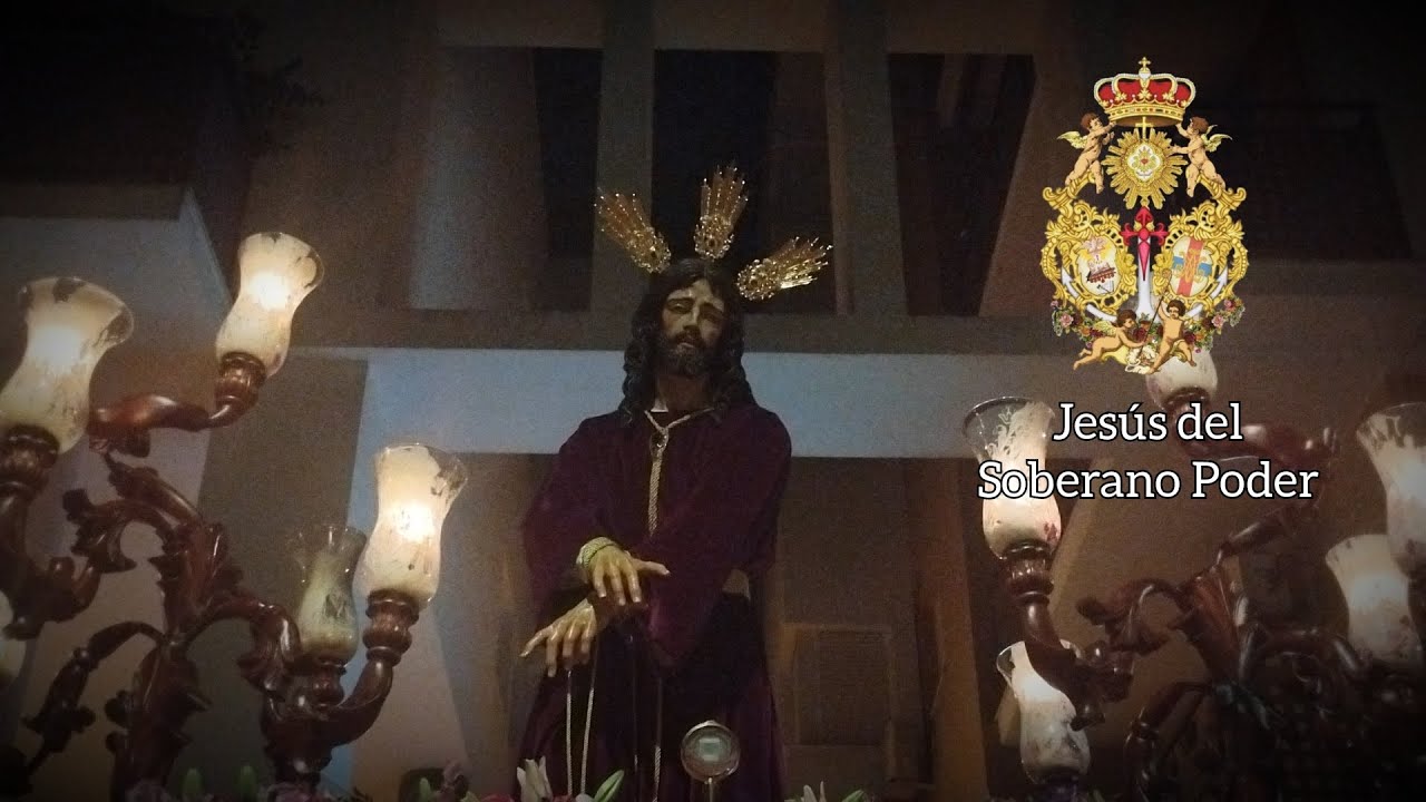Salida Jesús del Soberano Poder || Asc Soberano Poder y Trinidad || AM Cena || Huelva 2025