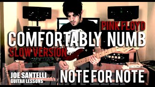 Comfortably Numb Pink Floyd Guitar Solo Tutorial (Only Slow Parts) Joe Santelli Guitar Lessons