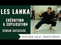 Les lanka kata du penchak silat  execution  explication ronan datausse