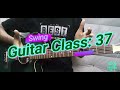 Guitar Class 37 | Swing Beat | Strumming #জমিদার_গিটারিস্ট #guitarclass