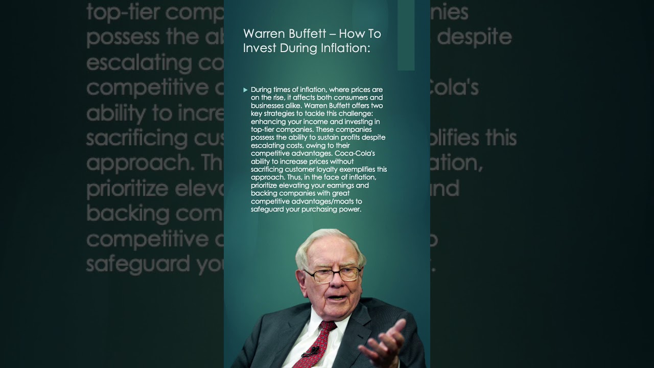 Warren Buffett: How To Invest During High Inflation