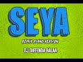 SEYA REMIX PIANO VERSION 2026