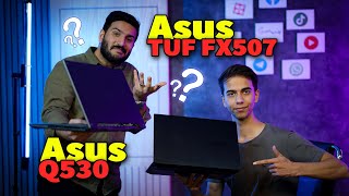 ایسوس Q530 یا ایسوس FX507