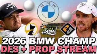 2026 BMW Championship DFS + Prop Stream : Weather, GPP Strategy, Ownership, Pick em Props + Matchups