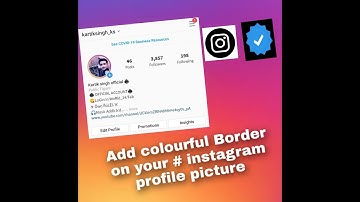 How to Add a Rainbow Ring Border And Blue tick on Instagram DP/Instagram Profile Picture !! 2020