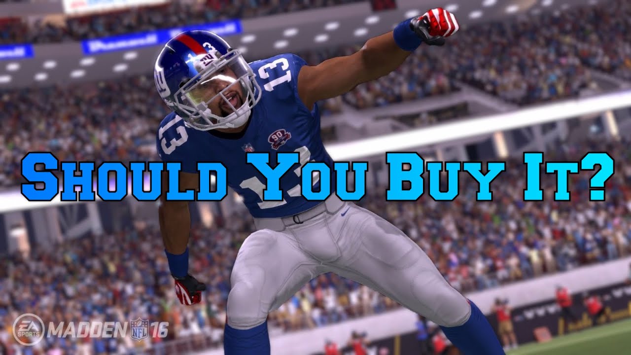 Is Madden NFL 16 Worth The Money?