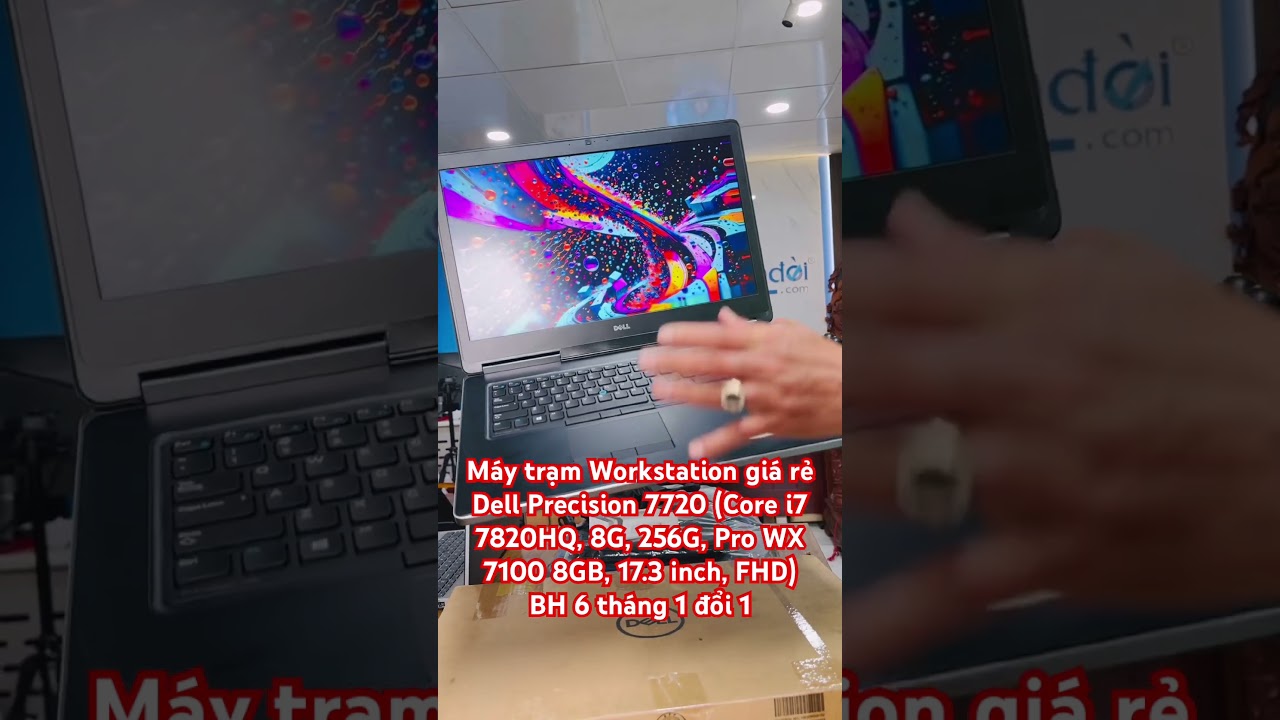 Máy trạm Workstation giá rẻ Dell Precision 7720 (Core i7 7820HQ, 8G, 256G, Pro WX 7100 8G, 17.3”FHD)