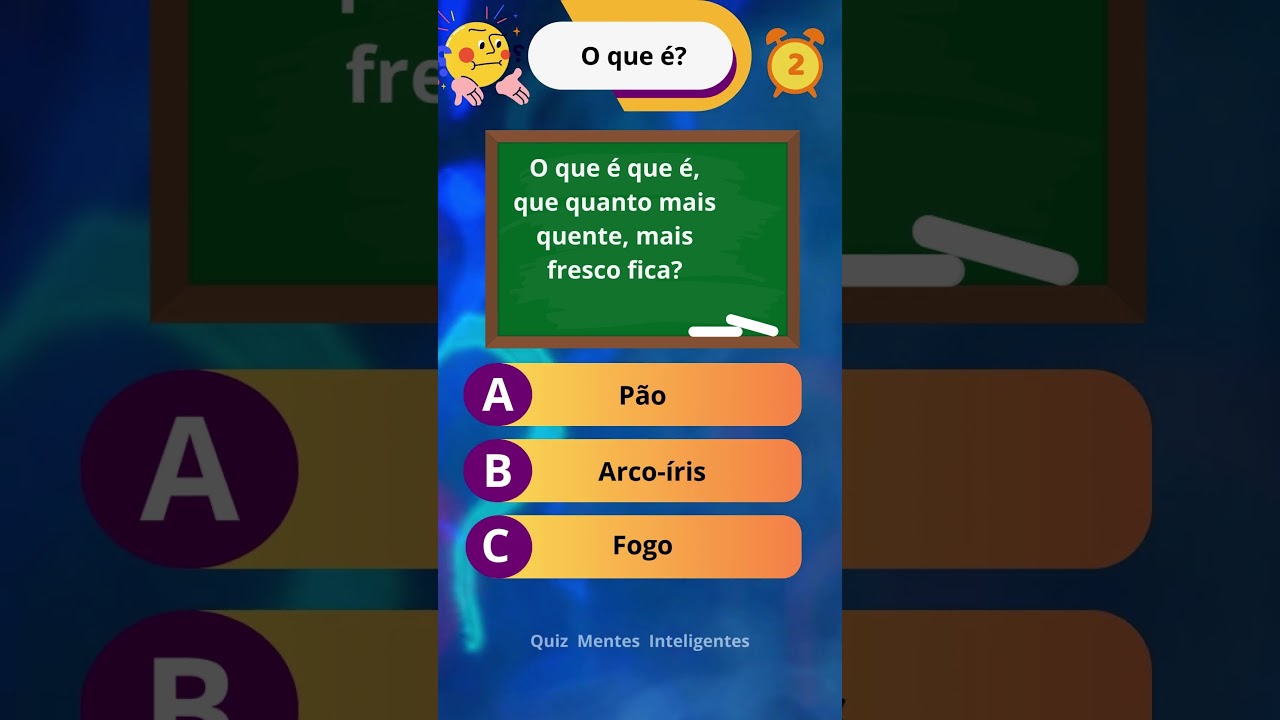 CHARADINHAS. O QUE É O QUE É. 