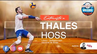 Entrevista Thales Hoss
