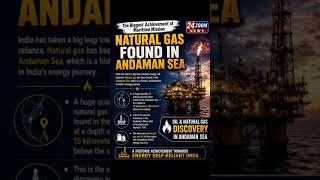 NATURAL GAS FOUND IN ANDAMAN SEA💫⛵🌊