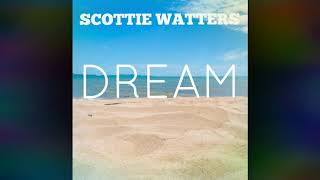 Scottie Watters - Dream (BandLab Project)