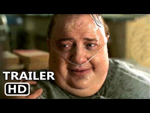 THE WHALE Trailer (2022) Brendan Fraser, Sadie Sink, A24 Movie