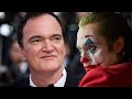 Quentin Tarantino on Joker