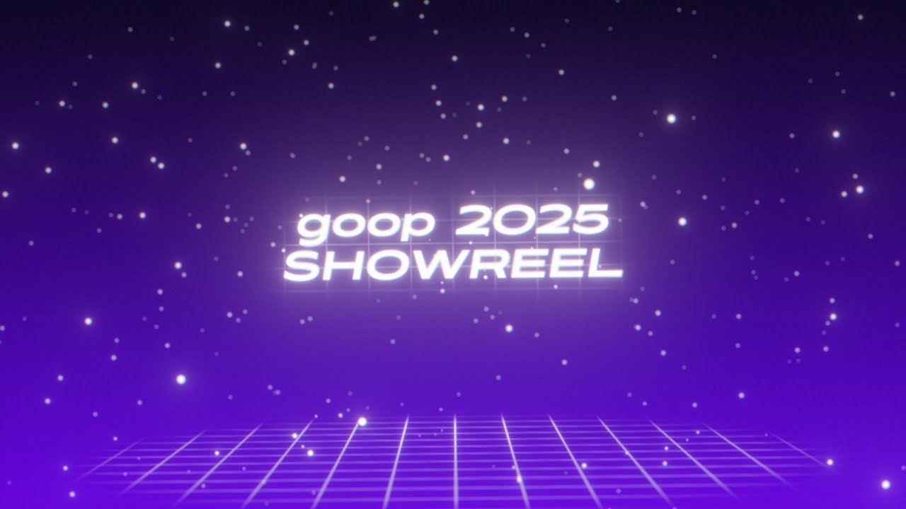 goop's 2025 editing showreel