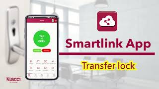 Klacci Smartlink App Transfer lock