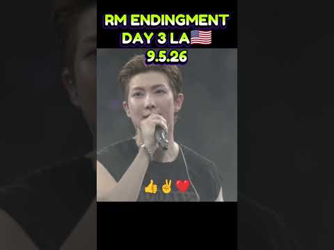 RM ENDINGMENT IN LA🇺🇸 DAY 3 #shortsfeed #RM #namjoon #bts #rapmonster #shorts