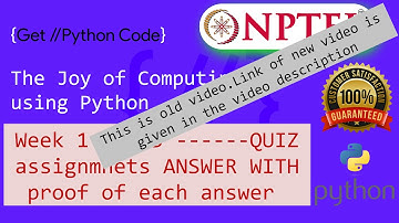 NPTEL The Joy of Computing using Python  week 1 quiz assignment answers with proof of each answer