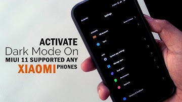 Activate Dark Mode On MIUI 11 Used any Xiaomi Phones