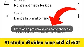 There was a problem saving some changes in yt studio | Yt studio saving some changes error problem
