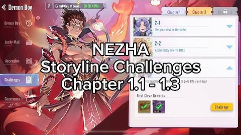 Storyline Challenges (NEZHA) Chapter 1.1-1.3 | Parallel Realms