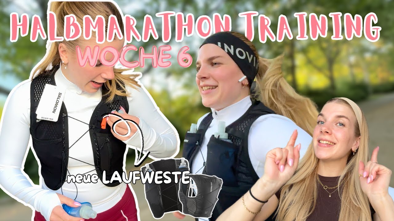 Halbmarathon Prep - Woche 6 | Ich hab die PERFEKTE Laufweste gefunden 😍 // gesahanna