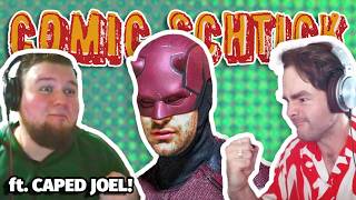How Can We Ruin Daredevil's Life? ft. CapedJoel