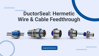 Hermetic Wire Feedthrough | Cable Feedthrough | Sealed Wire Feedthrough | DuctorSeal® Series