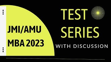Test Series JMI/AMU MBA| Latest pattern tests for Jamia and AMU MBA| Topicwise and full length tests